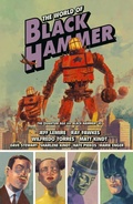 Cover: The World of Black Hammer Omnibus Volume 2 - Dark Horse Books