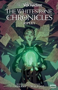 Abbildung von: The Legend of Vox Machina: The Whitestone Chronicles Volume 1--Ripley - Dark Horse Books