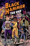 Cover: Black Hammer Volume 8: The End - Dark Horse Books