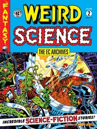 Enlarge image Cover: The EC Archives: Weird Science Volume 2 - Dark Horse Books