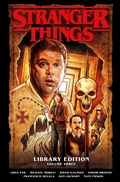 Cover: Stranger Things Library Edition Volume 3 (Graphic Novel) - Dark Horse Books