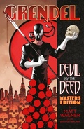 Cover: Grendel: Devil by the Deed Master's Edition - Dark Horse Books
