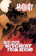 Cover: Hillbilly Volume 4: Red-Eyed Witchery From Beyond - Dark Horse Comics
