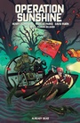 Cover: Operation Sunshine Volume 2: Already Dead - Dark Horse Books