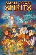 Cover: Small Town Spirits - Dark Horse Books