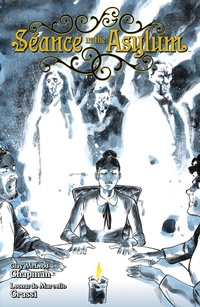 Abbildung von: Seance in the Asylum - Dark Horse Books