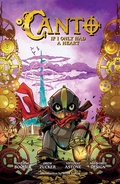 Cover: Canto Volume 1: If I Only Had a Heart - Dark Horse Books