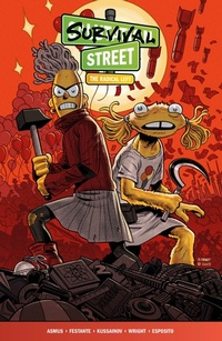 Abbildung von: Survival Street Volume 2: The Radical Left - Dark Horse Books