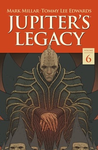 Abbildung von: Jupiter's Legacy Volume 6: Finale - Dark Horse Books