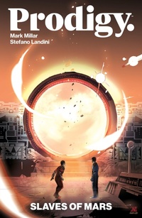 Abbildung von: Prodigy: Slaves of Mars - Dark Horse Books