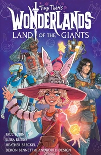 Abbildung von: Tiny Tina's Wonderlands: Land of the Giants - Dark Horse Books