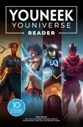 Cover: The YouNeek Youniverse Reader: 10 Years of Award-Winning African-Inspired Fantasy Stories - Dark Horse Books