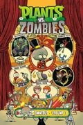 Cover: Plants vs. Zombies Zomnibus Volume 3 - Dark Horse Books