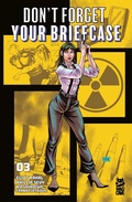 Cover: Don't Forget Your Briefcase #3 - Simon + Schuster LLC