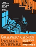 Cover: The Graphic Canon of Crime and Mystery, Vol. 1 - Seven Stories Press