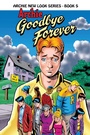 Cover: Archie: Goodbye Forever - Archie Comics