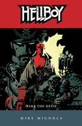Cover: Hellboy Volume 2: Wake the Devil (2nd edition) - Dark Horse Books