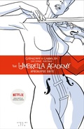Cover: Umbrella Academy Volume 1: Apocalypse Suite - Dark Horse Books