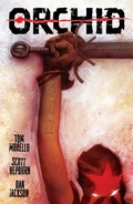 Cover: Orchid Volume 3 - Dark Horse Books