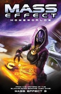 Cover: Mass Effect Volume 4: Homeworlds - Dark Horse Books