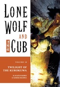 Cover: Lone Wolf and Cub Volume 18: Twilight of the Kurokuwa - Dark Horse Manga
