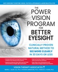 Cover: The Power Vision Program for Better Eyesight - Humanix Books