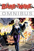 Cover: Barb Wire Omnibus Volume 1 - Dark Horse Books