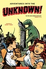 Cover: Adventures into the Unknown Archives Volume 4 - Dark Horse Books