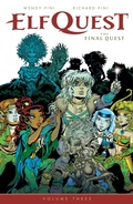 Cover: ElfQuest: The Final Quest Volume 3 - Dark Horse Books