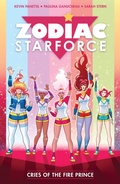 Cover: Zodiac Starforce Volume 2: Cries of the Fire Prince - Dark Horse Books