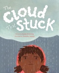Cover: The Cloud That Stuck - Charlesbridge