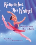 Cover: Remember Her Name! - Charlesbridge