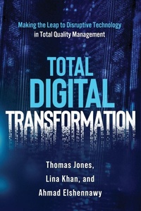 Enlarge image Cover: Total Digital Transformation - ASQ Quality Press