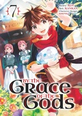 Cover: By the Grace of the Gods 07 (Manga) - Square Enix Manga