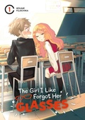 Cover: The Girl I Like Forgot Her Glasses 01 - Square Enix Manga