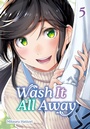 Cover: Wash It All Away 05 - Square Enix Manga