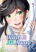 Cover: Wash It All Away 05 - Square Enix Manga