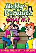 Cover: Betty & Veronica: What If - Archie Comics