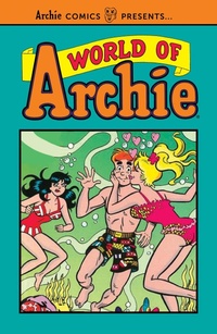 Enlarge image Cover: World of Archie Vol. 1 - Archie Comics