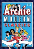 Cover: Archie: Modern Classics Vol. 1 - Archie Comics