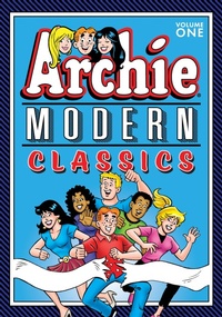 Enlarge image Cover: Archie: Modern Classics Vol. 1 - Archie Comics