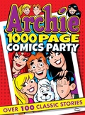 Cover: Archie 1000 Page Comics Party - Archie Comics