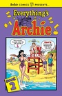Cover: Everything's Archie Vol. 2 - Archie Comics