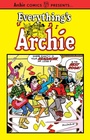 Cover: Everything's Archie Vol. 1 - Archie Comics