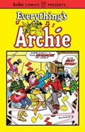 Cover: Everything's Archie Vol. 1 - Archie Comics