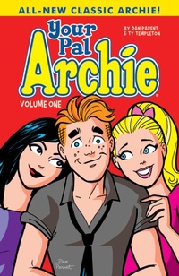 Enlarge image Cover: Your Pal Archie Vol. 1 - Archie Comics