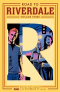 Cover: Road to Riverdale Vol. 3 - Archie Comics