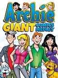 Cover: Archie Giant Comics Medley - Archie Comics