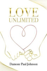 Abbildung von: Love Unlimited - King Jesus Press LLC