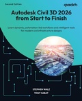 Cover: Autodesk Civil 3D 2026 from Start to Finish - Packt Publishing